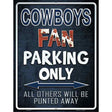 Cowboys Metal Novelty Parking Sign 9" x 12" (P)