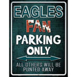 Eagles Metal Novelty Parking Sign 9" x 12" (P)