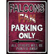 Falcons Metal Novelty Parking Sign 9" x 12" (P)