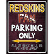 Redskins Metal Novelty Parking Sign 9" x 12" (P)