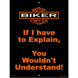 Explain Metal Novelty Parking Sign 9" x 12" (P)