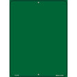 Solid Green Metal Novelty Parking Sign 9" x 12" (P)