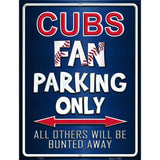 Cubs Metal Novelty Parking Sign 9" x 12" (P)