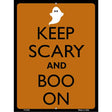 Keep Calm And Boo On Metal Novelty Parking Sign 9" x 12" (P)