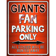 Giants Metal Novelty Parking Sign P-220 9" x 12" (P)