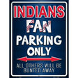 Indians Metal Novelty Parking Sign 9" x 12" (P)