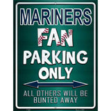 Mariners Metal Novelty Parking Sign 9" x 12" (P)