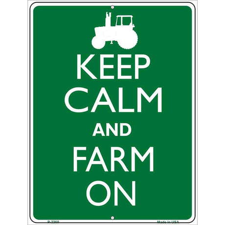 Keep Calm Farm On Metal Novelty Parking Sign 9" x 12" (P)