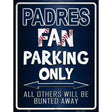 Padres Metal Novelty Parking Sign 9" x 12" (P)