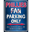 Phillies Metal Novelty Parking Sign 9" x 12" (P)