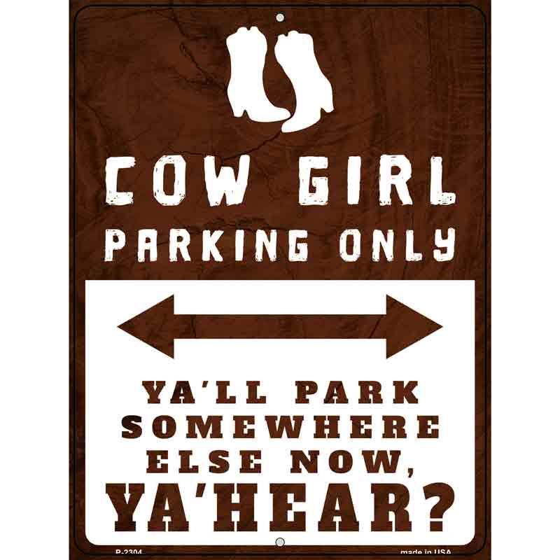 Cowgirl Parking Novelty Metal Parking Sign 9" x 12" (P)