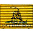 Dont Tread On Me Novelty Parking Sign 9" x 12" (P)