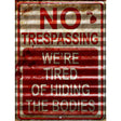 No Trespassing Novelty Parking Sign 9" x 12" (P)