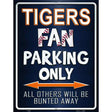 Tigers Metal Novelty Parking Sign 9" x 12" (P)