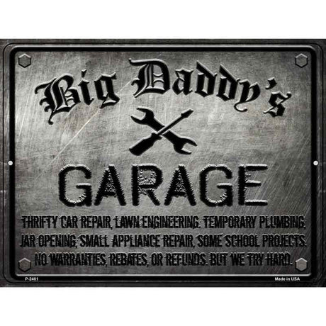 Big Daddys Garage Novelty Metal Parking Sign 9" x 12" (P)