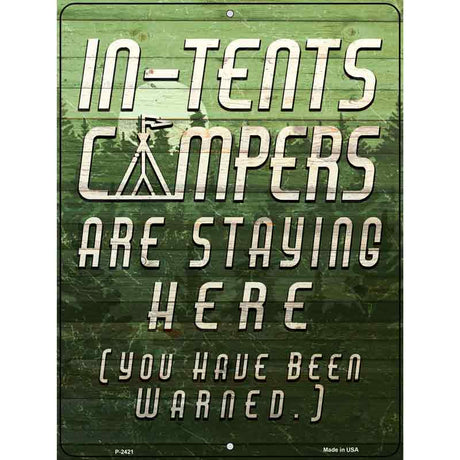 In Tents Campers Novelty Metal Parking Sign 9" x 12" (P)