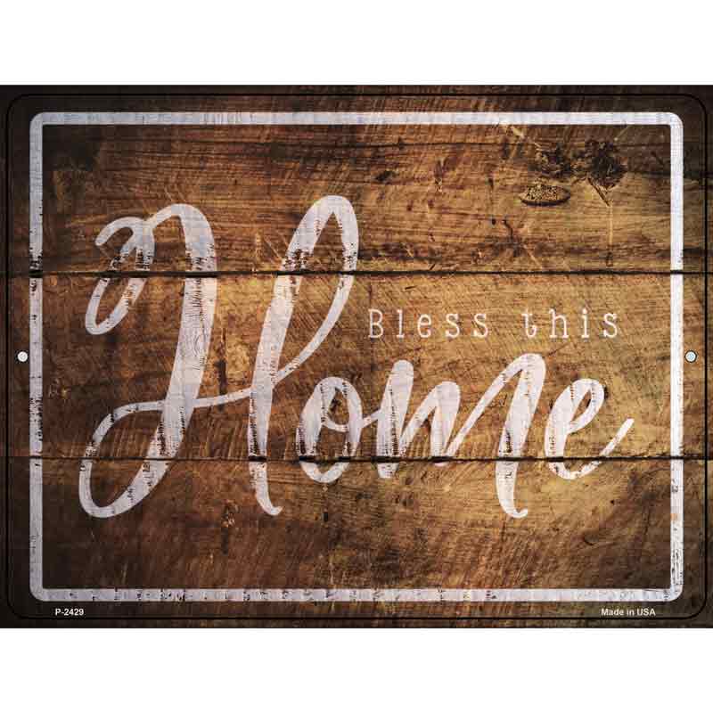 Bless This Home Wood Silhouette Novelty Metal Parking Sign 9" x 12" (P)