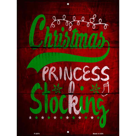 Princess Stocking Novelty Metal Parking Sign 9" x 12" (P)