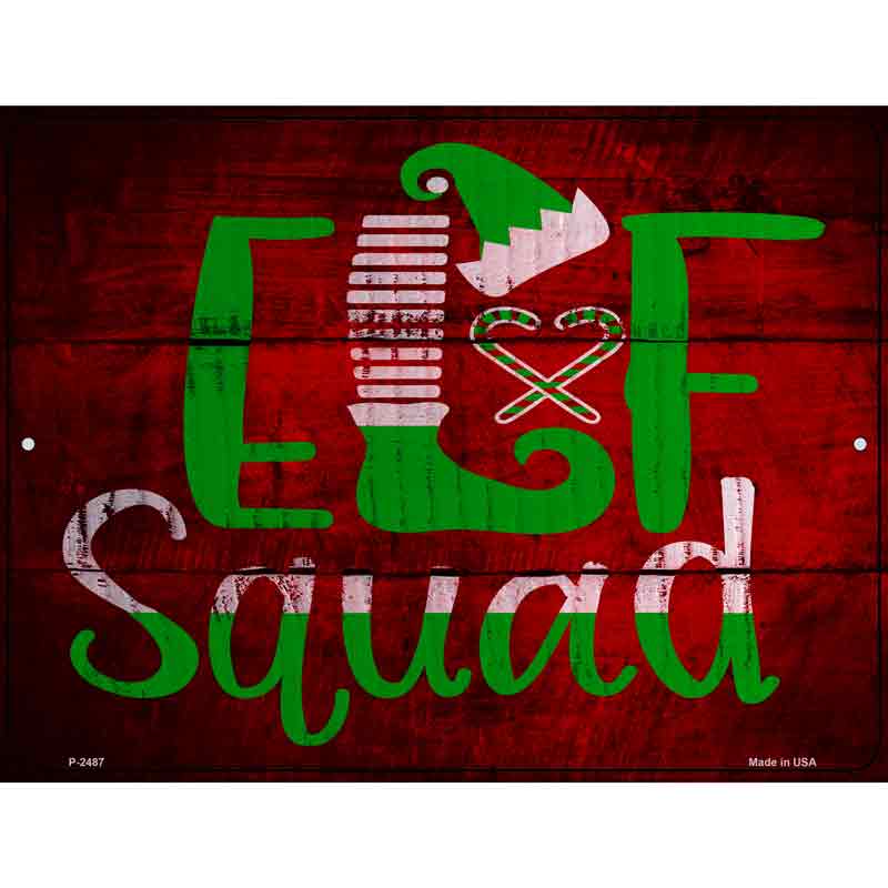 Elf Squad Novelty Metal Parking Sign 9" x 12" (P)