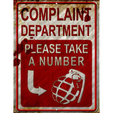 Complaint Department Take A Number Novelty Metal Parking Sign 9" x 12" (P)