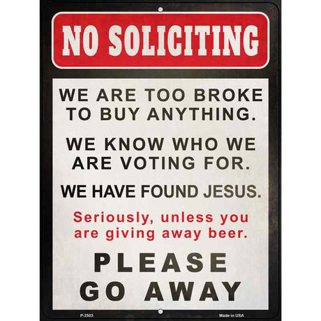 No Soliciting Go Away Novelty Metal Parking Sign 9" x 12" (P)