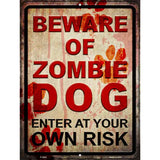 Beware of Zombie Dog Novelty Metal Parking Sign 9" x 12" (P)