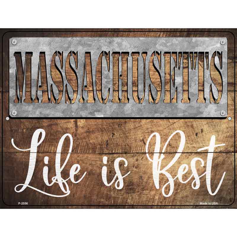 Massachusetts Stencil Life is Best Novelty Metal Parking Sign 9" x 12" (P)