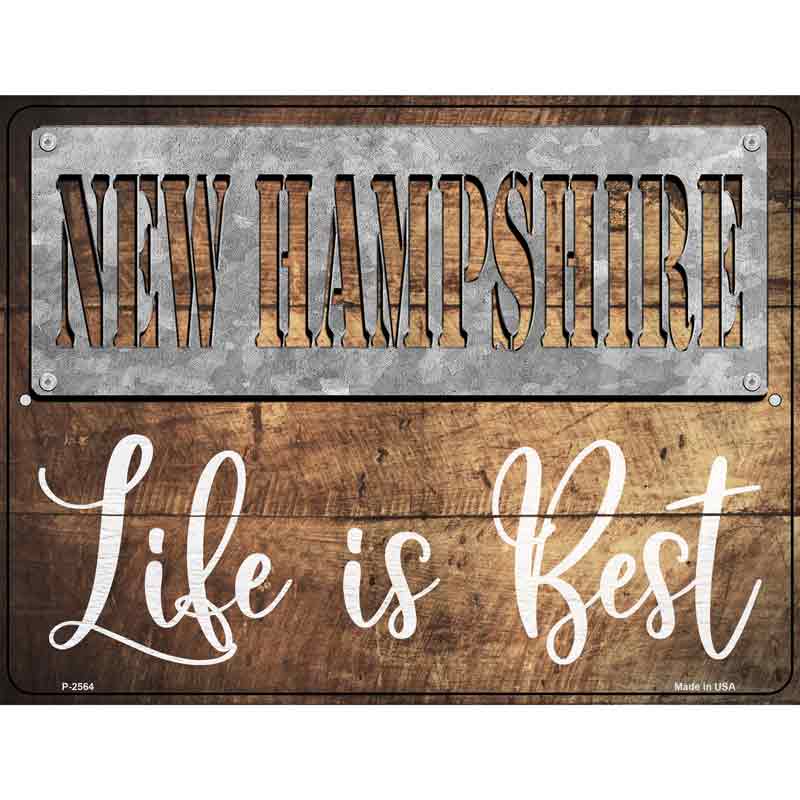 New Hampshire Stencil Life is Best Novelty Metal Parking Sign 9" x 12" (P)