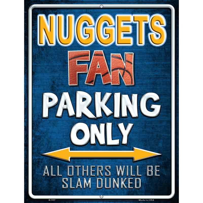 Nuggets Metal Novelty Parking Sign 9" x 12" (P)