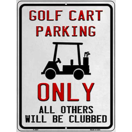 Golf Cart Parking Novelty Metal Parking Sign 9" x 12" (P)