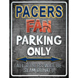 Pacers Metal Novelty Parking Sign 9" x 12" (P)