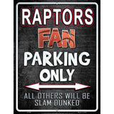 Raptors Metal Novelty Parking Sign 9" x 12" (P)