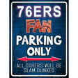 76ers Metal Novelty Parking Sign 9" x 12" (P)