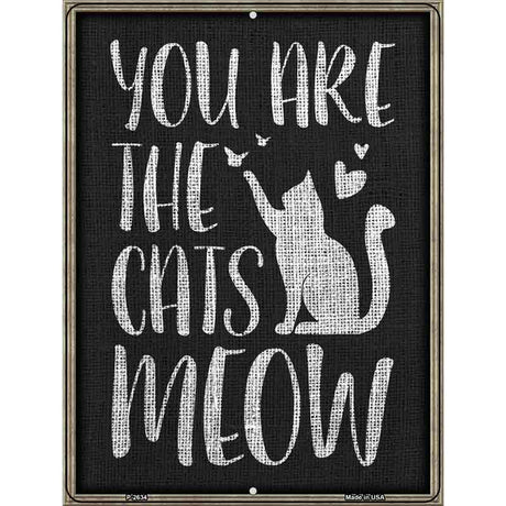 The Cats Meow Novelty Metal Parking Sign 9" x 12" (P)