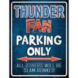 Thunder Metal Novelty Parking Sign 9" x 12" (P)