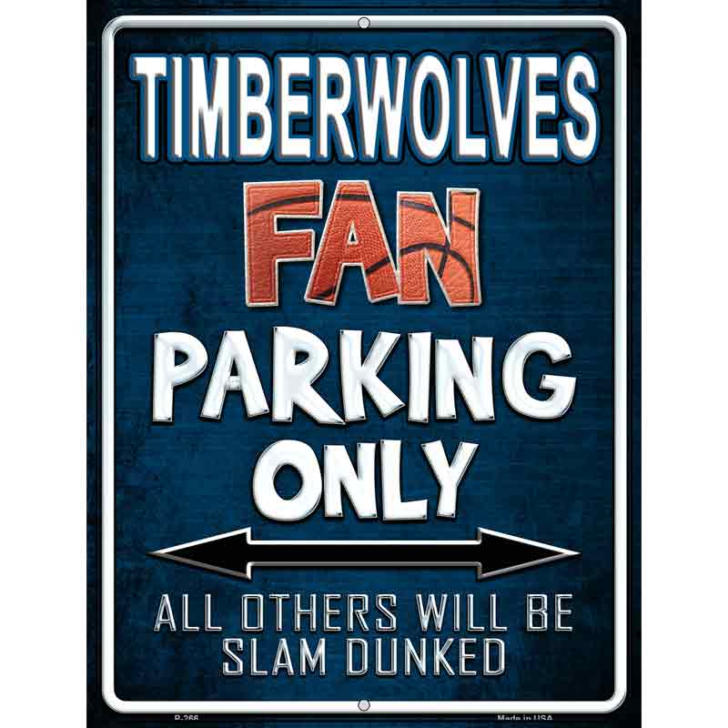 Timberwolves Metal Novelty Parking Sign 9" x 12" (P)