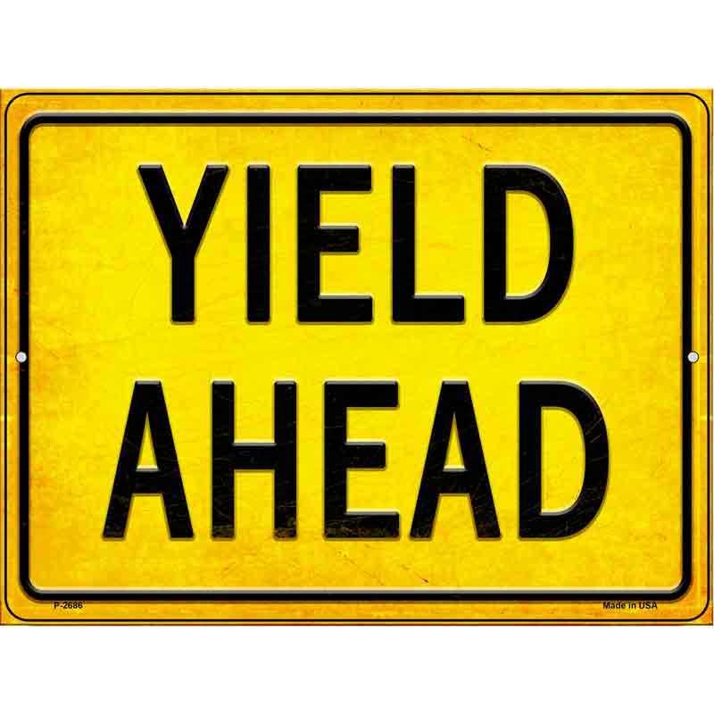 Yield Ahead Novelty Metal Parking Sign 9" x 12" (P)