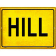 Hill Novelty Metal Parking Sign 9" x 12" (P)