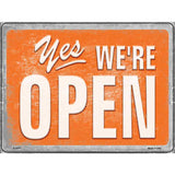 Yes Were Open Vintage Novelty Metal Parking Sign 9" x 12" (P)