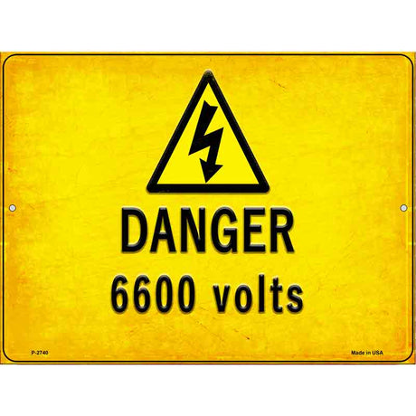 Danger 6600 Volts Novelty Metal Parking Sign 9" x 12" (P)