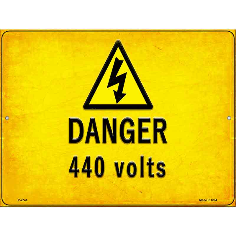 Danger 440 Volts Novelty Metal Parking Sign 9" x 12" (P)