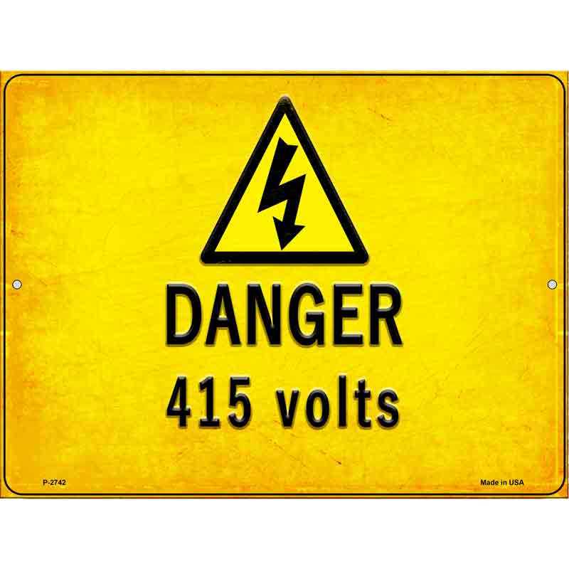 Danger 415 Volts Novelty Metal Parking Sign 9" x 12" (P)