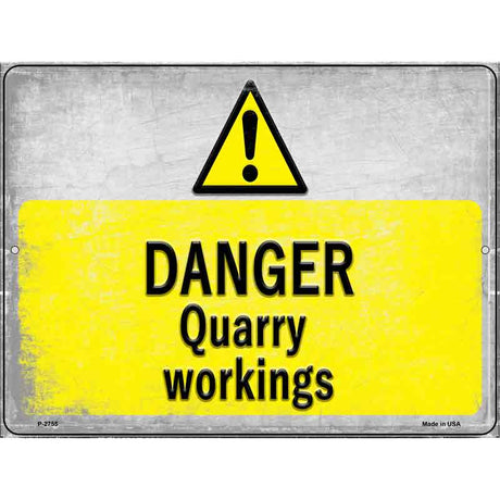 Danger Quarry Workings Novelty Metal Parking Sign 9" x 12" (P)