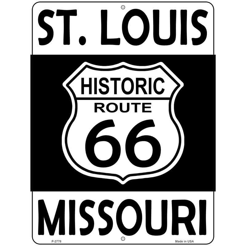 St Louis Missouri Historic Route 66 Novelty Metal Parking Sign 9" x 12" (P)