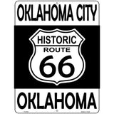 Oklahoma City Oklahoma Historic Route 66 Novelty Metal Parking Sign 9" x 12" (P)