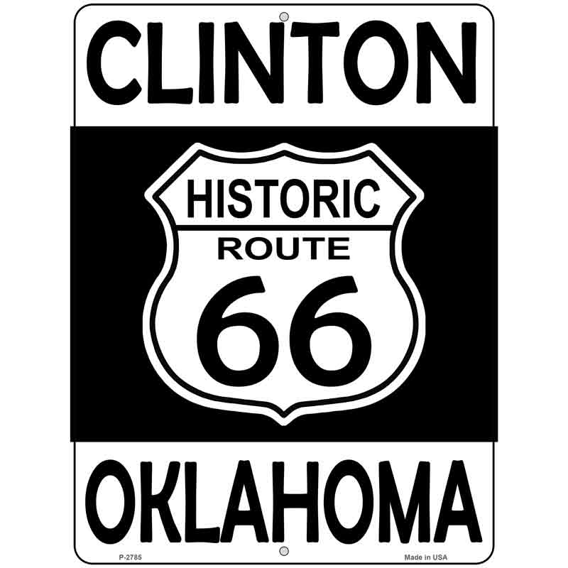 Clinton Oklahoma Historic Route 66 Novelty Metal Parking Sign 9" x 12" (P)