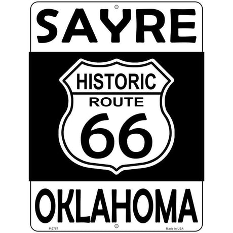 Sayre Oklahoma Historic Route 66 Novelty Metal Parking Sign 9" x 12" (P)