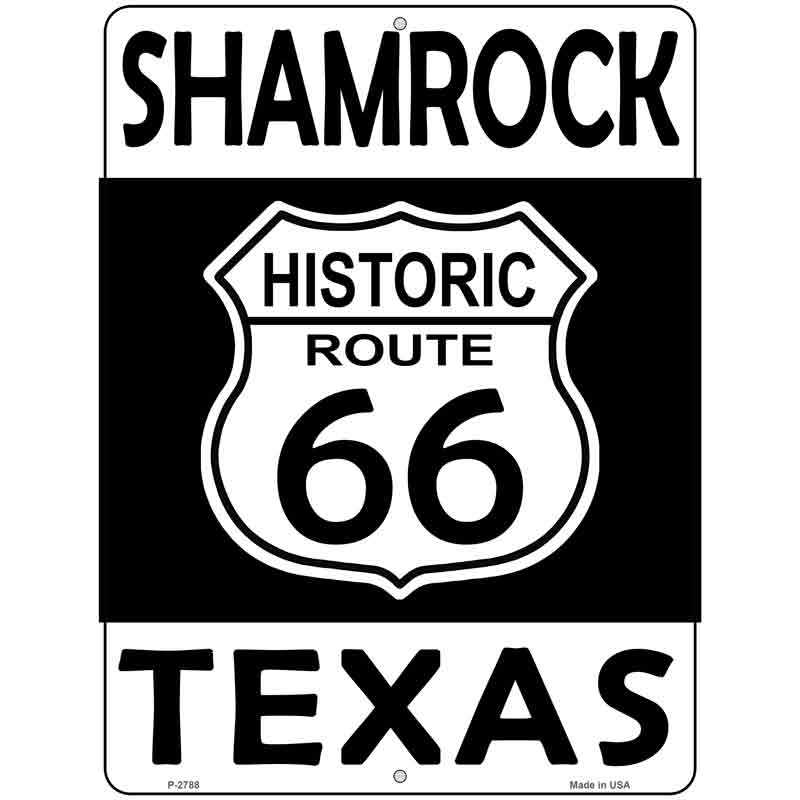 Shamrock Texas Historic Route 66 Novelty Metal Parking Sign 9" x 12" (P)