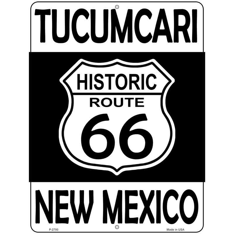 Tucumcari New Mexico Historic Route 66 Novelty Metal Parking Sign 9" x 12" (P)