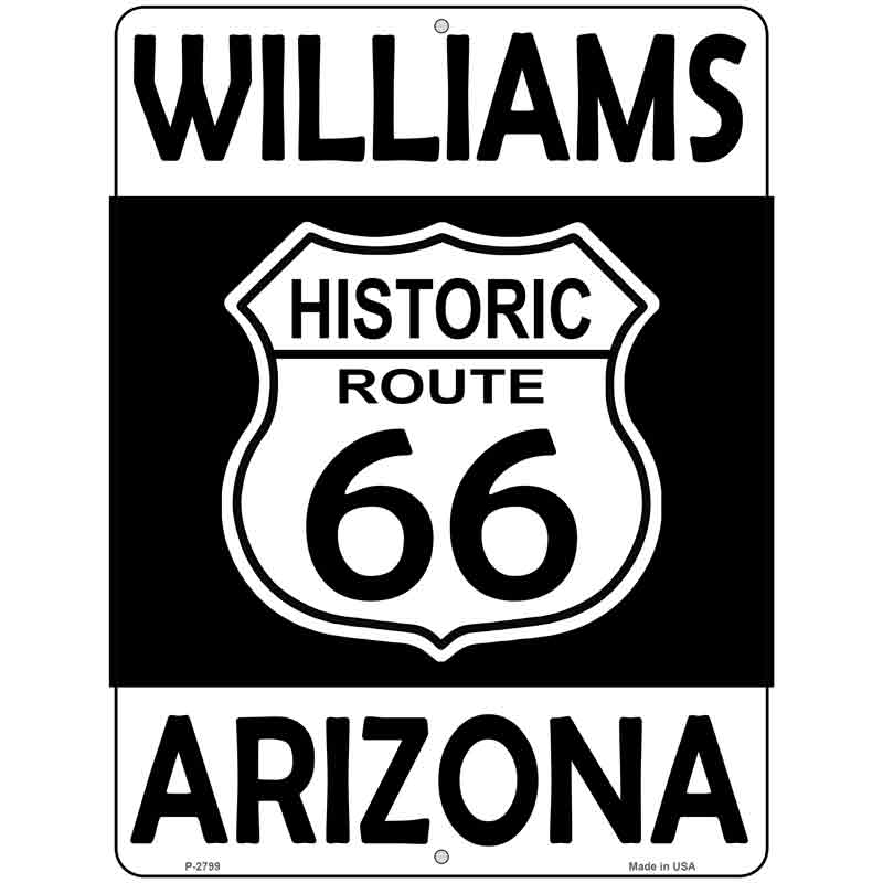 Williams Arizona Historic Route 66 Novelty Metal Parking Sign 9" x 12" (P)